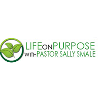 Life on Purpose with Pastor Sally Smale Logo